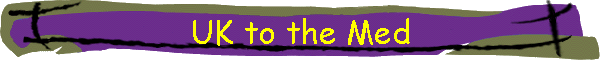 UK to the Med