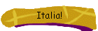 Italia!