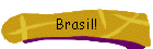 Brasil!