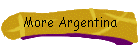 More Argentina